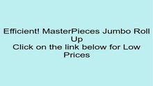 MasterPieces Jumbo Roll Up Review