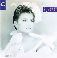 Carola - Runaway - 1986 (FULL ALBUM) HQ