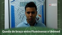 Fernando Campos analisa briga entre Fluminense e Unimed