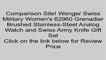 Wenger Swiss Military Women's 62960 Grenadier Brushed Stainless-Steel Analog Watch and Swiss Army Knife Gift Set Review