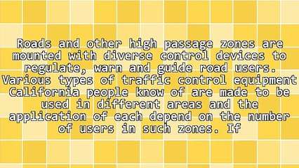 Types Of Traffic Control Equipment California Residents Know Of