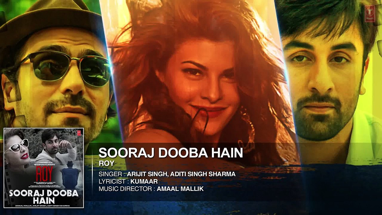 'Sooraj Dooba Hain' FULL AUDIO Song _ Roy _ Arijit singh_Ranbir Kapoor _ Arjun R