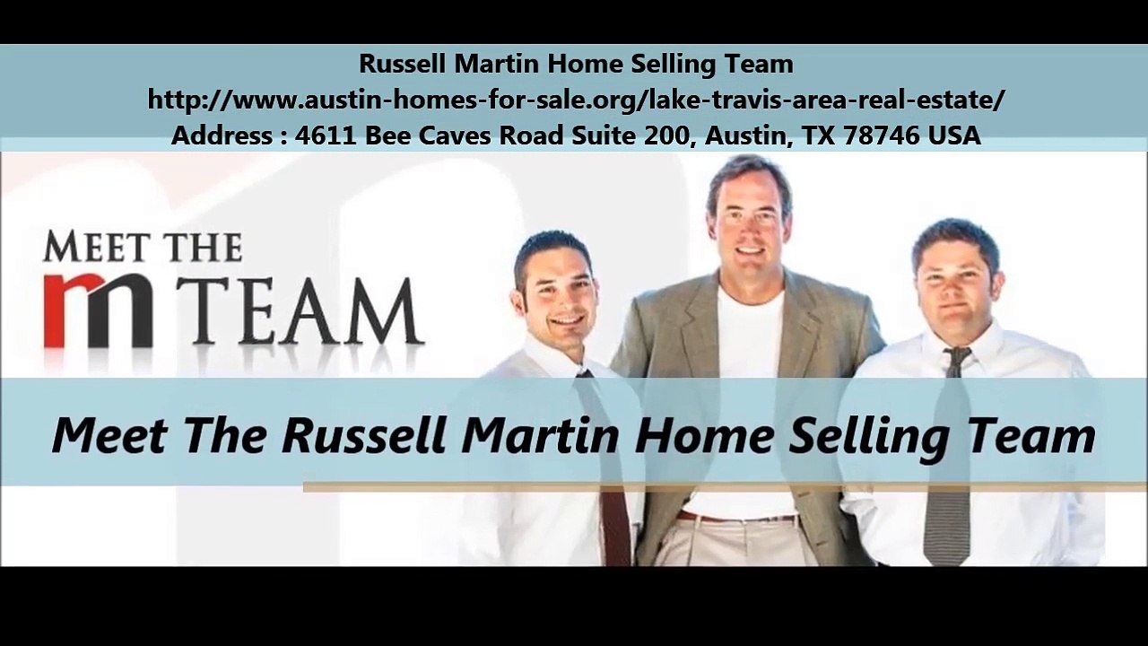 Russell Martin Home Selling Team in Lake Travis TX Houses for Sale