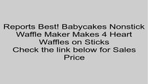 Babycakes Nonstick Waffle Maker Makes 4 Heart Waffles on Sticks Review