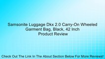 Samsonite Luggage Dkx 2.0 Carry-On Wheeled Garment Bag, Black, 42 Inch Review