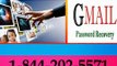 1-844-202-5571|Gmail Tech Support Number|Contact Email Assistance