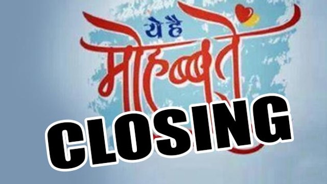 Yeh Hai Mohabbatein Goes OFF-AIR | Shocking