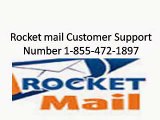 1-855-472-1897 Rocketmail Customer support toll free number for US and Canada