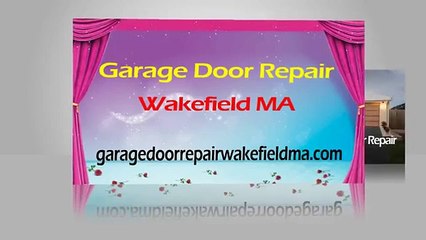 Garage Door Repair Wakefield MA