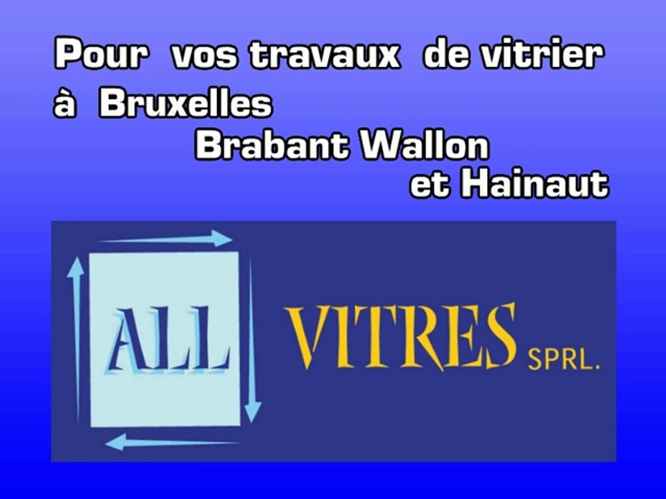 Pour des travaux de rénovation, transformation, construction et chantier de vitrier et miroiterie à  Bruxelles et Wallonie vous avec Allvitres sprl qui avec 30 ans d'expérience s'occupe de votre maison, villa, appartement et immeuble.