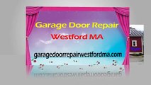 Garage Door Repair Westford MA