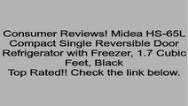 Midea HS-65L Compact Single Reversible Door Refrigerator with Freezer, 1.7 Cubic Feet, Black Review
