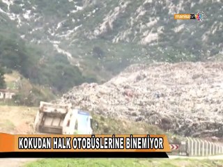 BU İLÇEDE OTURANLAR KOKUDAN HALK OTOBÜSLERİNE BİNEMİYOR