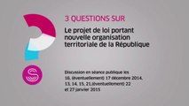 [Questions sur] Le projet de loi portant nouvelle organisation territoriale de la République