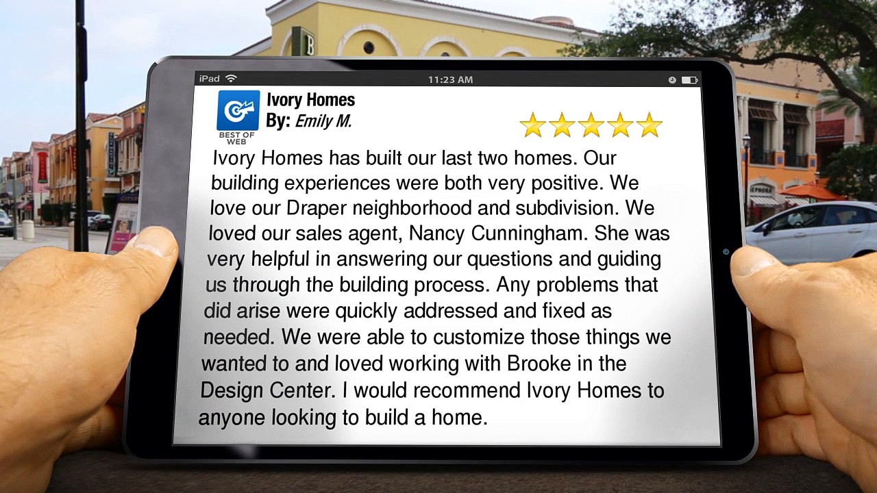 Ivory Homes Salt Lake CityGreat 5 Star Review by Emily M.