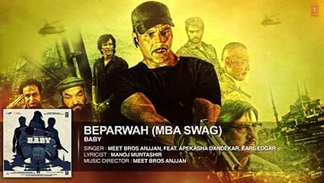 Beparwah (MBA SWAG) FULL HQ Song - Meet Bros Anjjan - Baby - Releasing on 23rd January 2015
