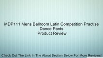 MDP111 Mens Ballroom Latin Competition Practise Dance Pants Review