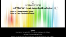 AÖF ARAPÇA-1 Ünite 05-06 Erol Balcı Paylaşımı Songül Ablanın Ders Özetleri