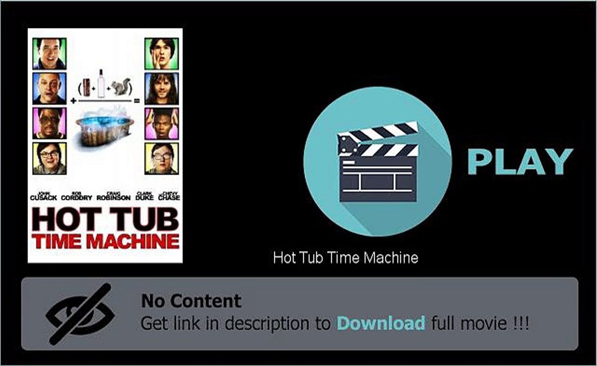 Hot Tub Time Machine Movie Stream Or Download