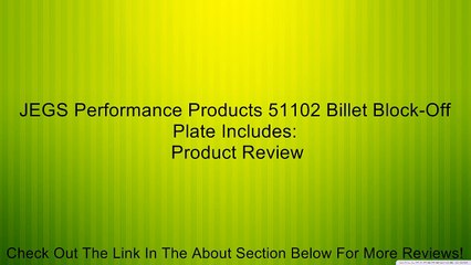 JEGS Performance Products 51102 Billet Block-Off Plate Includes: Review