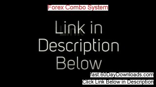 Try Forex Combo System free of risk (for 60 days)