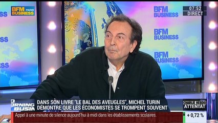 "Certains économistes prévisionnistes sont des récidivistes de l'erreur": Michel Turin - 08/01