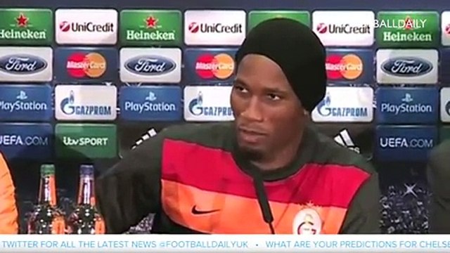 Drogba 'It's very difficult for me to play against Chelsea' - Chelsea v Galatasaray