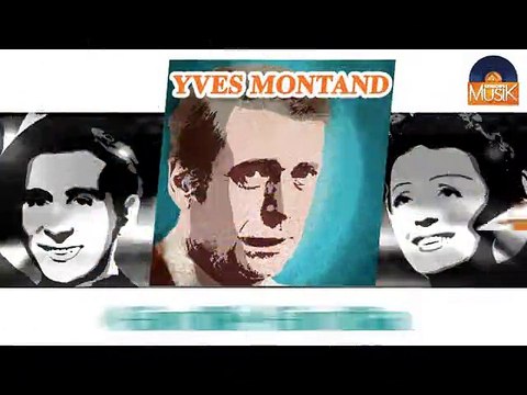 Yves Montand - Giroflé Girofla (HD) Officiel Seniors Musik