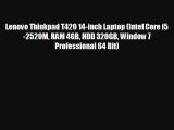 Lenovo Thinkpad T420 14-inch Laptop (Intel Core i5-2520M RAM 4GB HDD 320GB Window 7 Professional