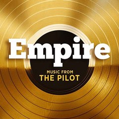 Empire Cast - Empire: Music From the Pilot - EP Album 2014