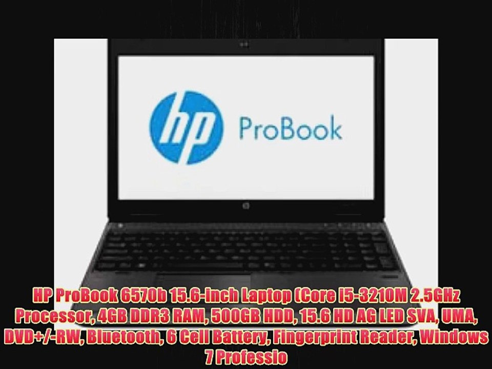 HP ProBook 6570b 15.6-inch Laptop (Core i5-3210M 2.5GHz Processor 4GB DDR3 RAM 500GB HDD 15.6
