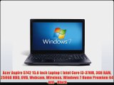 Acer Aspire 5742 15.6 inch Laptop ( Intel Core i3-370M 3GB RAM 250GB HDD DVD Webcam Wireless