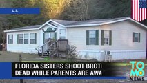 Florida sisters shooting - siblings fatally shoot abusive brother while parents are away.