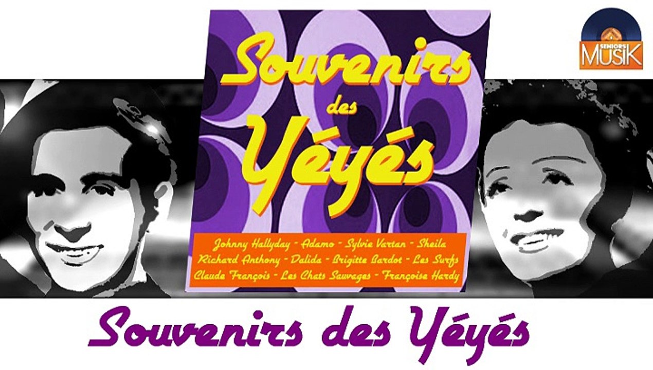 Souvenirs des Yéyés (Part 1) (HD) Officiel Seniors Musik