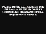 HP Pavilion G7-2278SA Laptop (Intel Core i5-3210M 2.5GHz Processor 6GB DDR3 RAM 500GB SATA