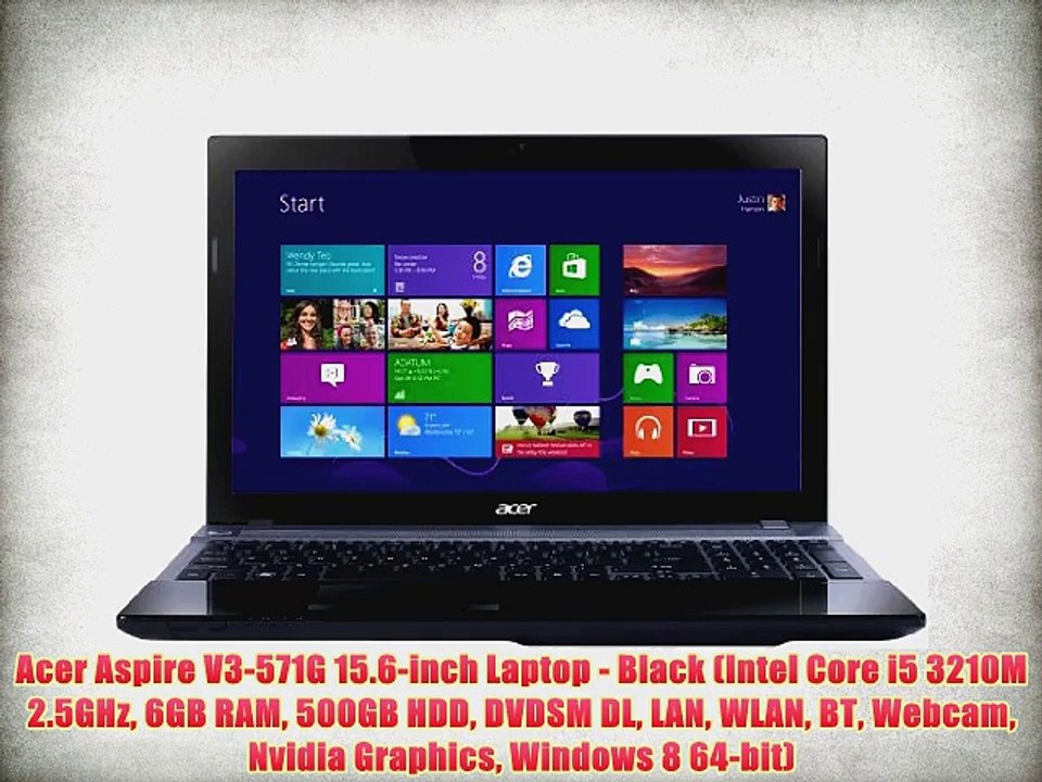 Acer Aspire V3-571G 15.6-inch Laptop - Black (Intel Core i5 3210M 2.5GHz  6GB RAM 500GB HDD - video Dailymotion