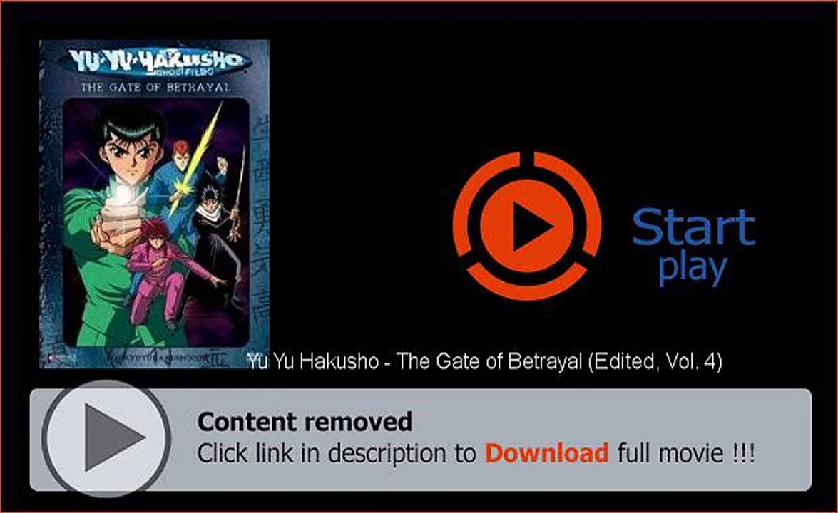 Download Yu Yu Hakusho - The Gate of Betrayal (Edited, Vol. 4) In HD, DivX, DVD, Ipod Formats