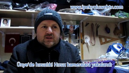 Ünye’de hırsızlık! Hırsız kameralara yakalandı