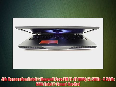 Alienware 17 (210-ACKC) i7-4710MQ (2.5GHz - 3.5GHz) / GTX 860M (2.0GB) GDDR5 / 8GB RAM / 500GB