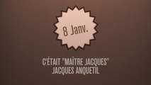 C'était Jacques Anquetil