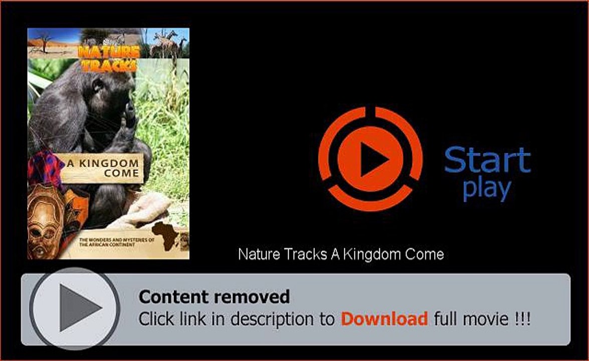 Download Nature Tracks A Kingdom Come Movie Online Full