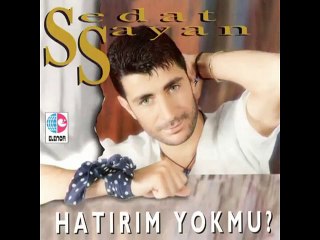 SEDAT SAYAN-ELLERE DÜŞ