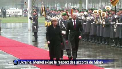 Ukraine: Merkel exige le respect des accords de Minsk