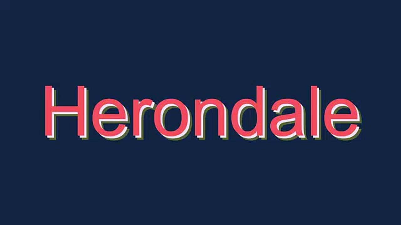 How to Pronounce Herondale