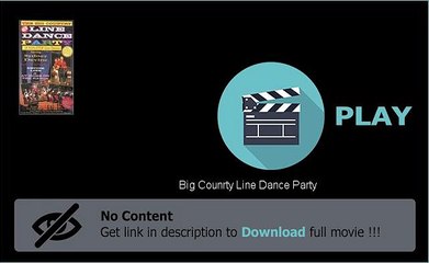 Big Counrty Line Dance Party Download Streaming
