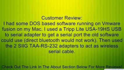 SIIG TAA-RS-232 Bluetooth Adapter Serial (ID-SB0111-S1) Review
