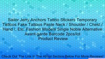 Sailor Jerry Anchors Tattoo Stickers Temporary Tattoos Fake Tattoos Paste Neck / Shoulder / Chest / Hand /, Etc. Fashion Models Single Noble Alternative Avant-garde Barcode 2pcs/lot Review