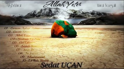 Sedat Uçan - Gel Efendim