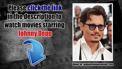 Watch Johnny Depp Movies 720p