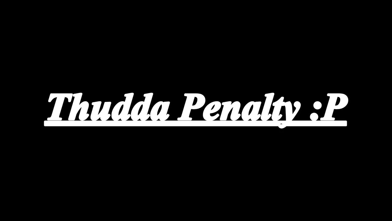 THUDDA PENALTY!